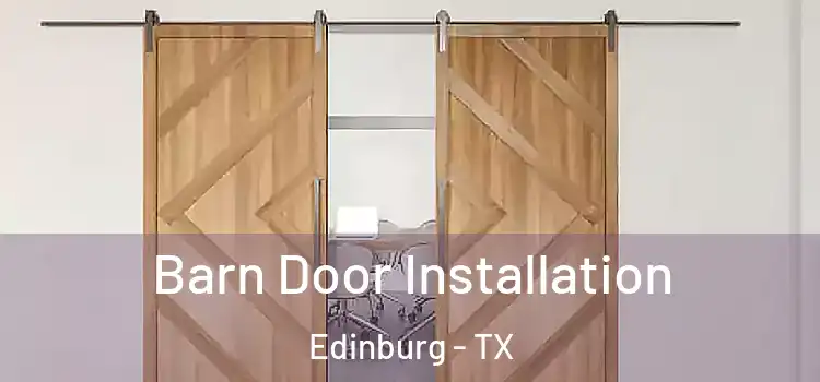  Barn Door Installation Edinburg - TX