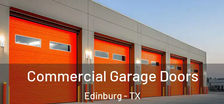  Commercial Garage Doors Edinburg - TX