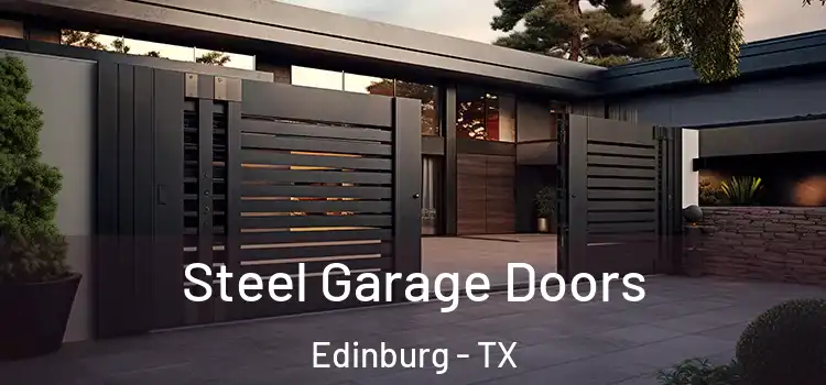  Steel Garage Doors Edinburg - TX