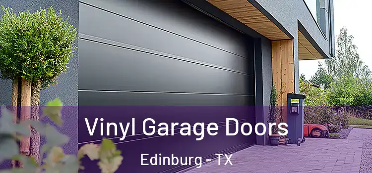  Vinyl Garage Doors Edinburg - TX
